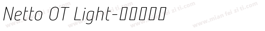 Netto OT Light字体转换